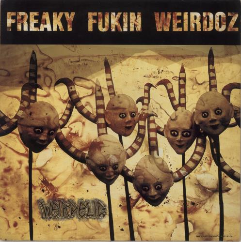 Freaky Fukin Weirdoz Weirdelic vinyl LP album (LP record) German 1WJLPWE863196