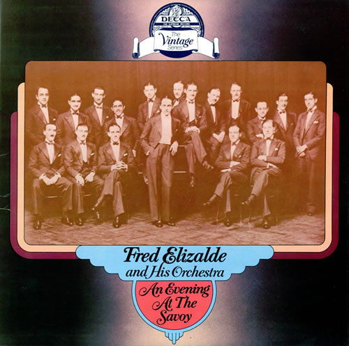 Fred Elizalde An Evening At The Savoy 2-LP vinyl record set (Double LP Album) UK FDQ2LAN462529