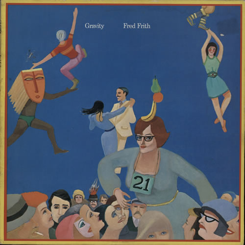 Fred Frith Gravity - EX vinyl LP album (LP record) US FBGLPGR578448