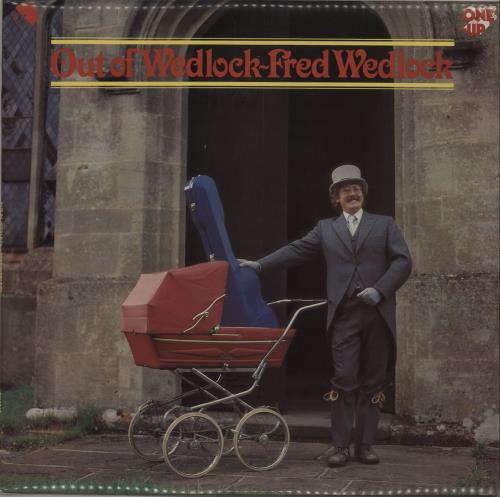 Fred Wedlock Out Of Wedlock - Autographed vinyl LP album (LP record) UK FDWLPOU656374