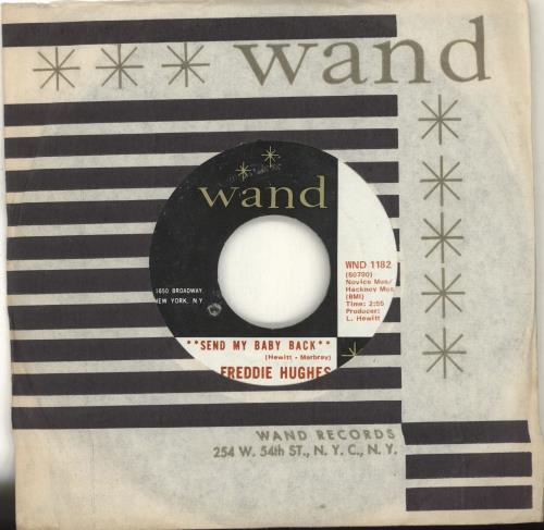 Freddie Hughes Send My Baby Back 7" vinyl single (7 inch record / 45) US QWJ07SE702185