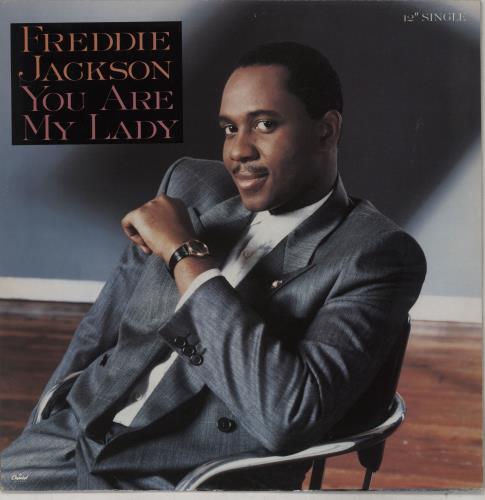 Freddie Jackson You Are My Lady 12" vinyl single (12 inch record / Maxi-single) UK FDJ12YO764251