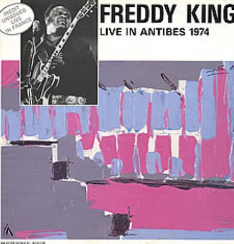 Freddie King Live In Antibes 1974 vinyl LP album (LP record) French FDKLPLI256579