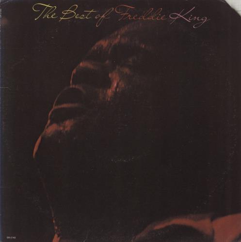Freddie King The Best Of Freddie King vinyl LP album (LP record) Canadian FDKLPTH877883