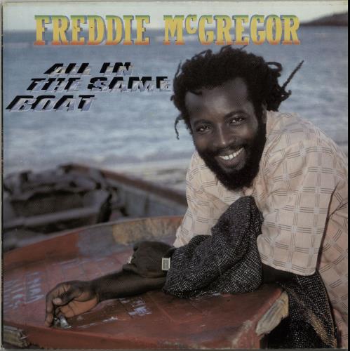 Freddie McGregor All In The Same Boat vinyl LP album (LP record) UK FD-LPAL651138