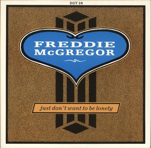 Freddie McGregor Just Don't Want To Be Lonely 12" vinyl single (12 inch record / Maxi-single) UK FD-12JU725288