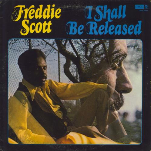 Freddie Scott I Shall Be Released vinyl LP album (LP record) US FSQLPIS804882