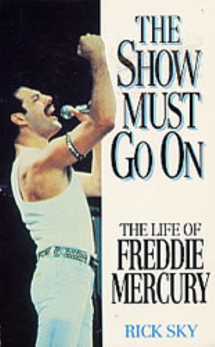 Freddie Mercury The Show Must Go On Freddie Mercury The Show Must Go On UK book (214557) 0-00-637843-9