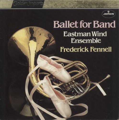 Frederick Fennell Fennell: Ballet For Band vinyl LP album (LP record) Dutch FFHLPFE875147