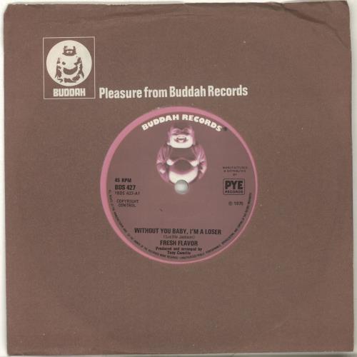 Fresh Flavor Without You Baby, I'm A Loser 7" vinyl single (7 inch record / 45) UK QWK07WI702226