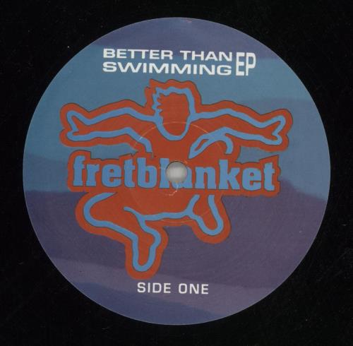 Fretblanket Better Than Swimming EP 12" vinyl single (12 inch record / Maxi-single) UK FB412BE316140