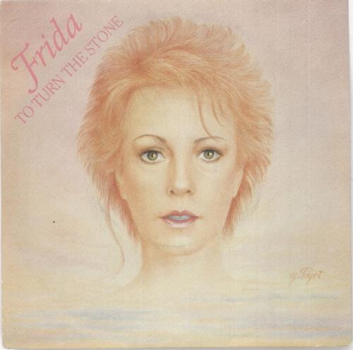 Frida To Turn The Stone 7" vinyl single (7 inch record / 45) UK FRI07TO183124