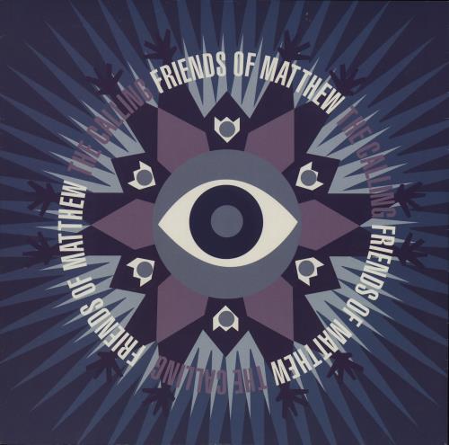 Friends Of Matthew The Calling 12" vinyl single (12 inch record / Maxi-single) UK 18V12TH755973