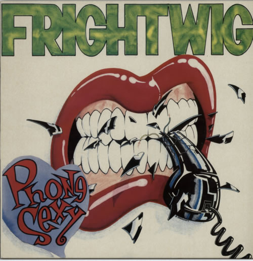Frightwig Phone Sexy vinyl LP album (LP record) US FX7LPPH604845