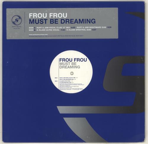 Frou Frou Must Be Dreaming 12" vinyl single (12 inch record / Maxi-single) US ROU12MU283174