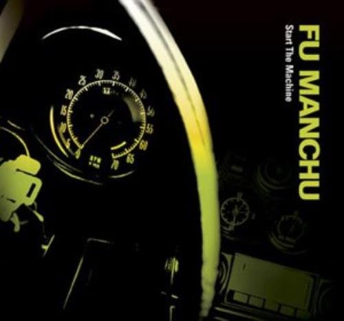 Fu Manchu Start The Machine CD album (CDLP) UK FUMCDST313992