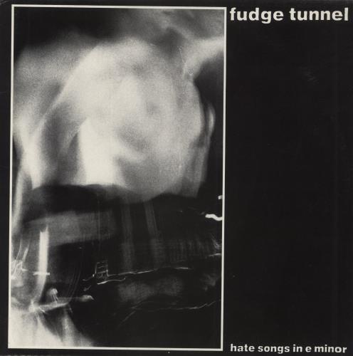 Fudge Tunnel Hate Songs In E Minor + 7" - EX vinyl LP album (LP record) UK FV9LPHA838695