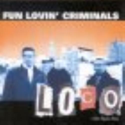 Fun Lovin Criminals Loco 2-LP vinyl record set (Double LP Album) European FLC2LLO200743
