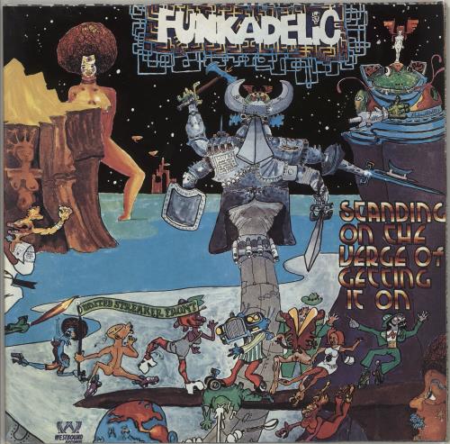 Funkadelic Standing On The Verge Of Getting It On vinyl LP album (LP record) UK FNKLPST718261