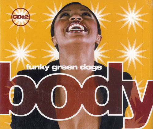 Funky Green Dogs Body 2-CD single set (Double CD single) UK FVO2SBO598111