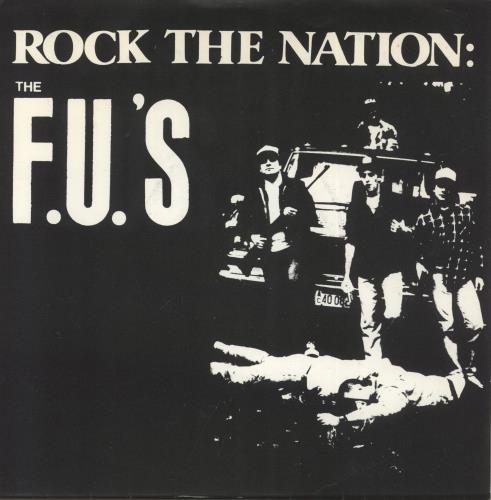 FU's Rock The Nation 7" vinyl single (7 inch record / 45) US 9UK07RO868785