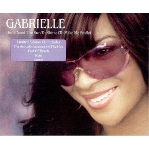 Gabrielle Don't Need The Sun To Shine (To Make Me Smile) CD single (CD5 / 5") UK GBRC5DO268033