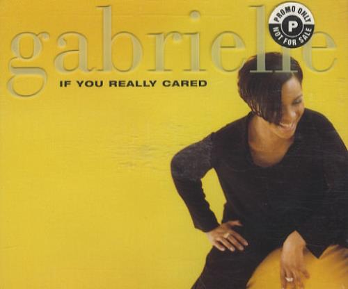 Gabrielle If You Really Cared CD single (CD5 / 5") UK GBRC5IF166226
