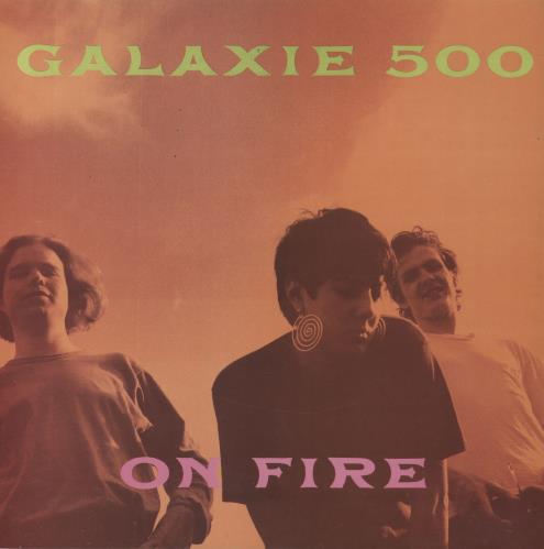 Galaxie 500 On Fire - EX vinyl LP album (LP record) UK GALLPON559544