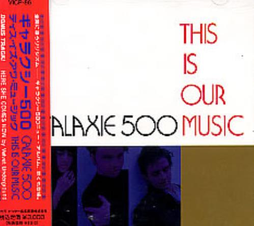 Galaxie 500 This Is Our Music CD album (CDLP) Japanese GALCDTH276144