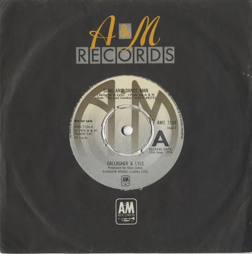 Gallagher And Lyle Song And Dance Man 7" vinyl single (7 inch record / 45) UK G&L07SO520910