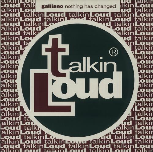 Galliano Nothing Has Changed 12" vinyl single (12 inch record / Maxi-single) UK GLL12NO680490