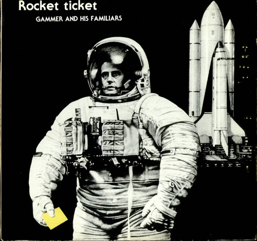 Gammer And His Familiars Rocket Ticket vinyl LP album (LP record) UK GKTLPRO516228