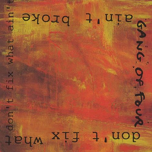 Gang Of Four Don't Fix What Ain't Broke CD single (CD5 / 5") US GGOC5DO412228