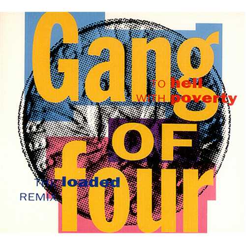Gang Of Four To Hell With Poverty CD single (CD5 / 5") UK GGOC5TO410161