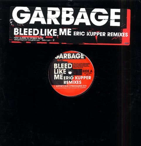 Garbage Bleed Like Me - Eric Kupper Remixes 12" vinyl single (12 inch record / Maxi-single) US GBG12BL338807