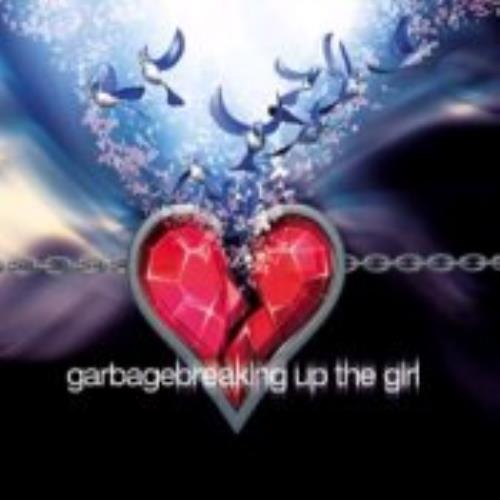Garbage Breaking Up The Girl - CD1 CD single (CD5 / 5") UK GBGC5BR237751