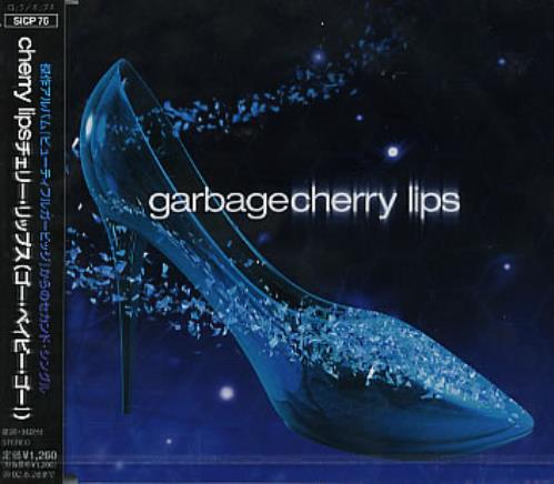 Garbage Cherry Lips CD single (CD5 / 5") Japanese GBGC5CH202488