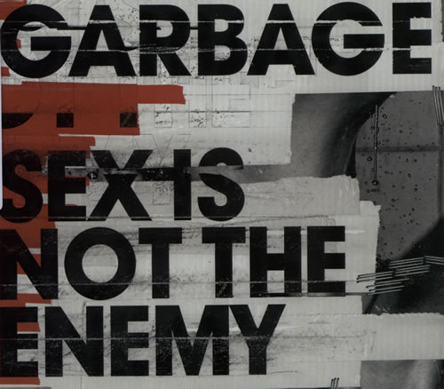 Garbage Sex Is Not The Enemy CD single (CD5 / 5") UK GBGC5SE576253
