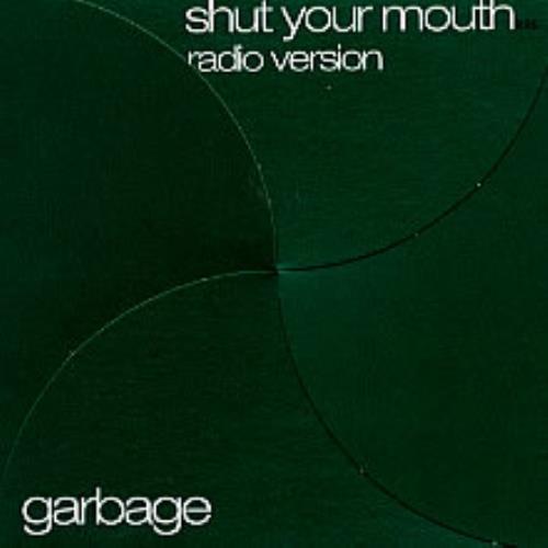 Garbage Shut Your Mouth CD single (CD5 / 5") UK GBGC5SH223483