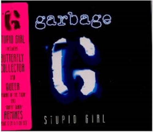 Garbage Stupid Girl CD single (CD5 / 5") Dutch GBGC5ST105558