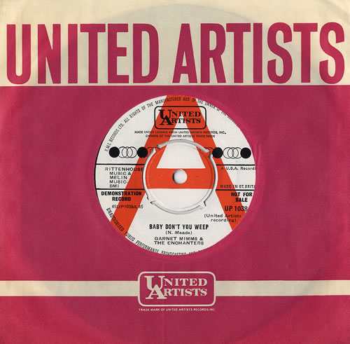 Garnet Mimms Baby Don't You Weep 7" vinyl single (7 inch record / 45) UK 6GM07BA480679