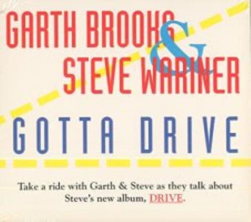 Garth Brooks Gotta Drive CD single (CD5 / 5") US GARC5GO37535