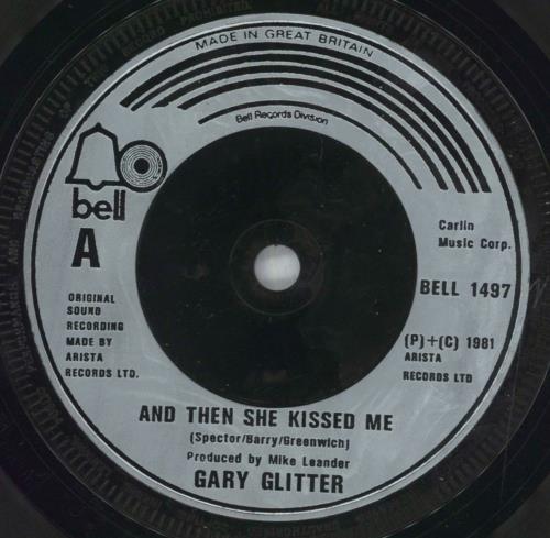 Gary Glitter Then She Kissed Me 7" vinyl single (7 inch record / 45) UK GLI07TH825903