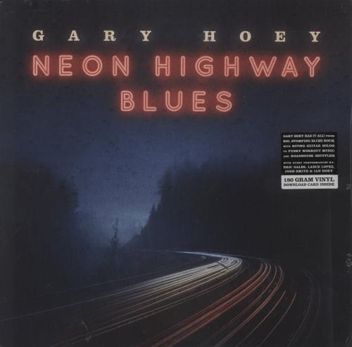 Gary Hoey Neon Highway Blues - 180gm - Sealed vinyl LP album (LP record) UK G09LPNE870402