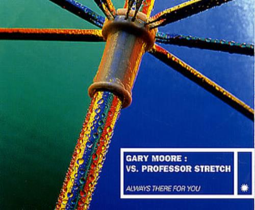 Gary Moore Always There For You CD single (CD5 / 5") UK MOOC5AL103818
