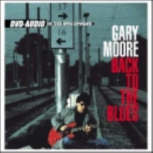 Gary Moore Back To The Blues DVD-Audio disc UK MOOADBA261842