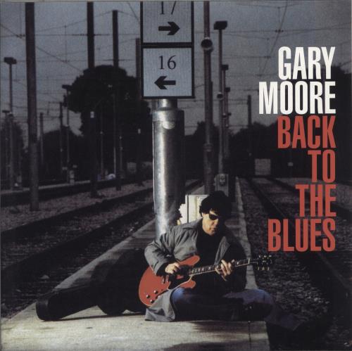 Gary Moore Back To The Blues 2-LP vinyl record set (Double LP Album) UK MOO2LBA880762
