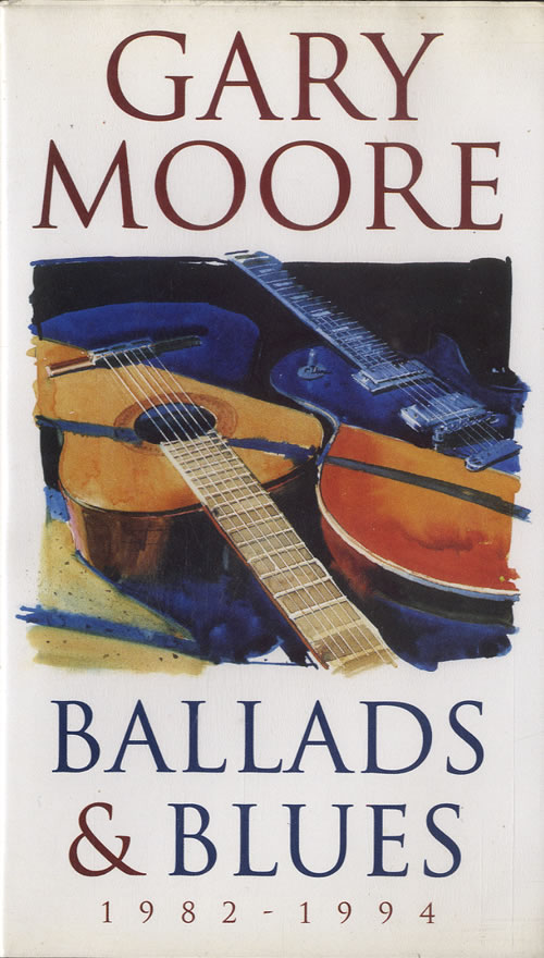 Gary Moore Ballads & Blues video (VHS or PAL or NTSC) UK MOOVIBA48159