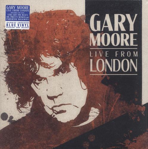 Gary Moore Live From London - 180gm Blue Vinyl - Sealed 2-LP vinyl record set (Double LP Album) UK MOO2LLI739468