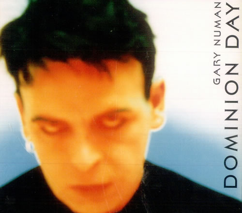 Gary Numan Dominion Day - CD1 CD single (CD5 / 5") UK NUMC5DO111115